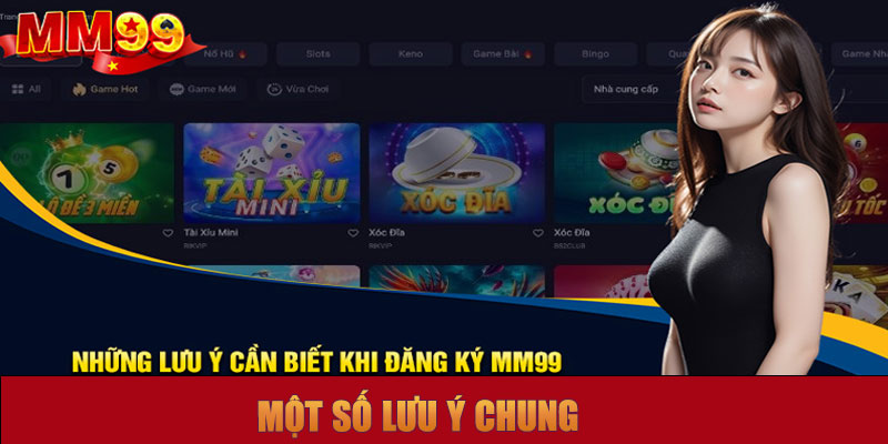 Một số lưu ý chung